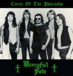 Mercyful Fate : Curse of the Pharaohs